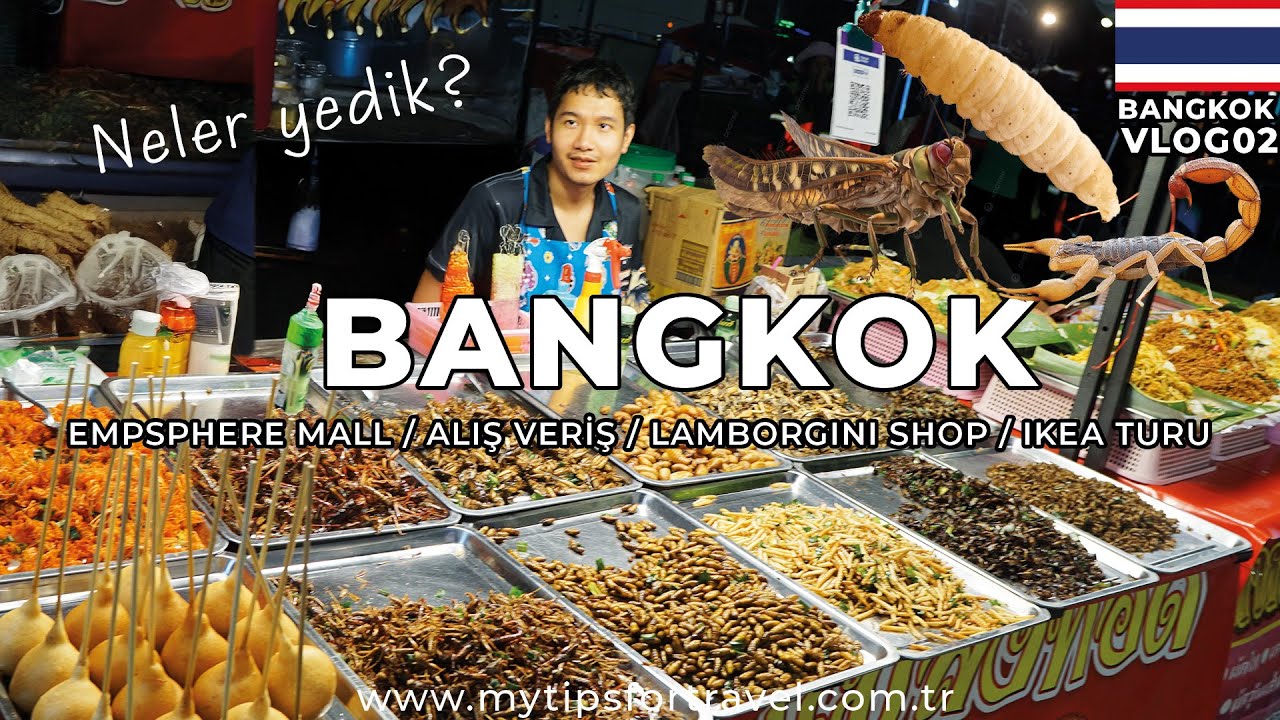 Bangkok'ta Neler Yedik? Sokak Yemekleri Rehberi | Tayland Vlog